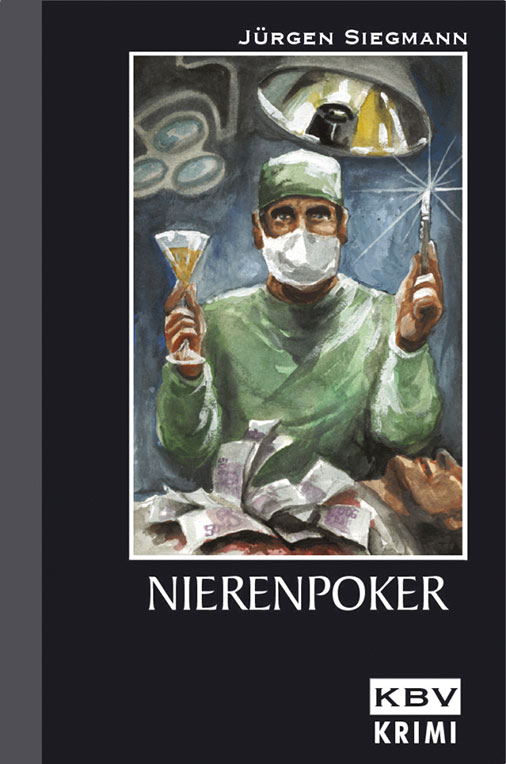 Cover des Hamburg Krimis 'Nierenpoker' von Jürgen Siegmann