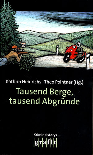 Cover der Krimi-Anthologie Tausend Berge, zausend Abgründe