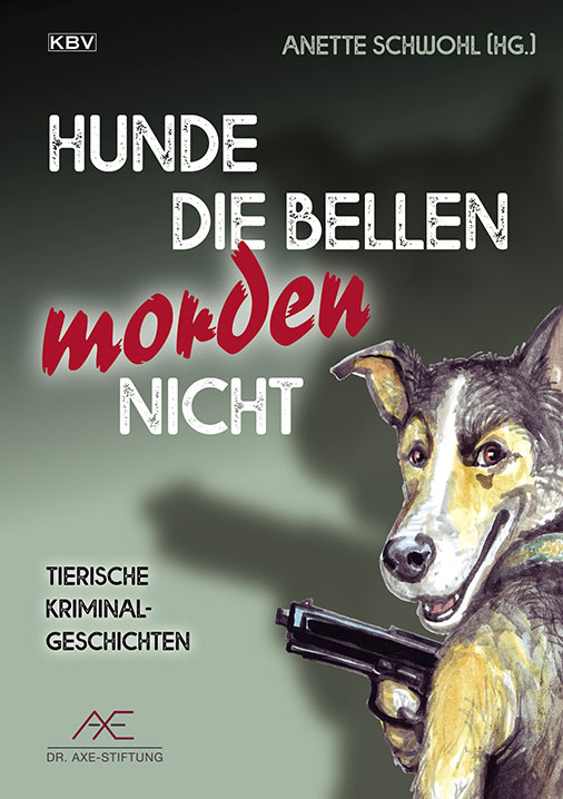 Cover der Krimi-Anthologie 'Hunde die bellen morden nicht'