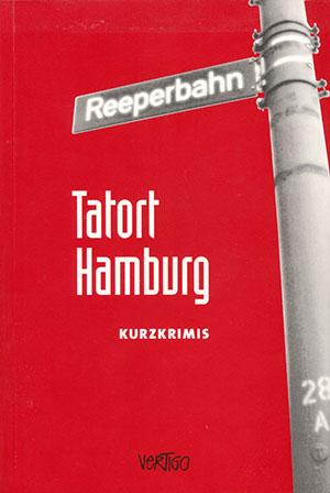Cover der Krimi-Anthologie Tatort Hamburg